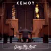 Kemoy - Giving My Best